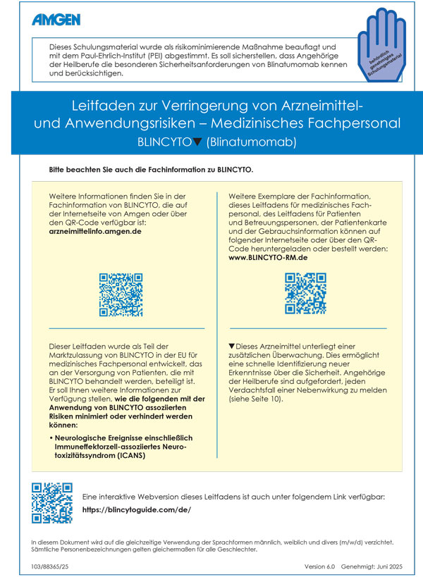 BLINCYTO<sup>&reg;</sup> Leitfaden zur Verringerung von Arzneimittel- und Anwendungsrisiken – Medizinisches Fachpersonal