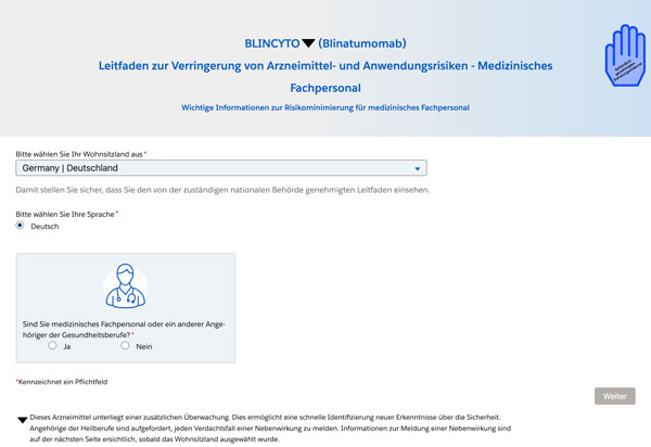 BLINCYTO Leitfaden zur Verringerung von Arzneimittel- und Anwendungsrisiken - Medizinisches Fachpersonal
ONLINE-Tool
